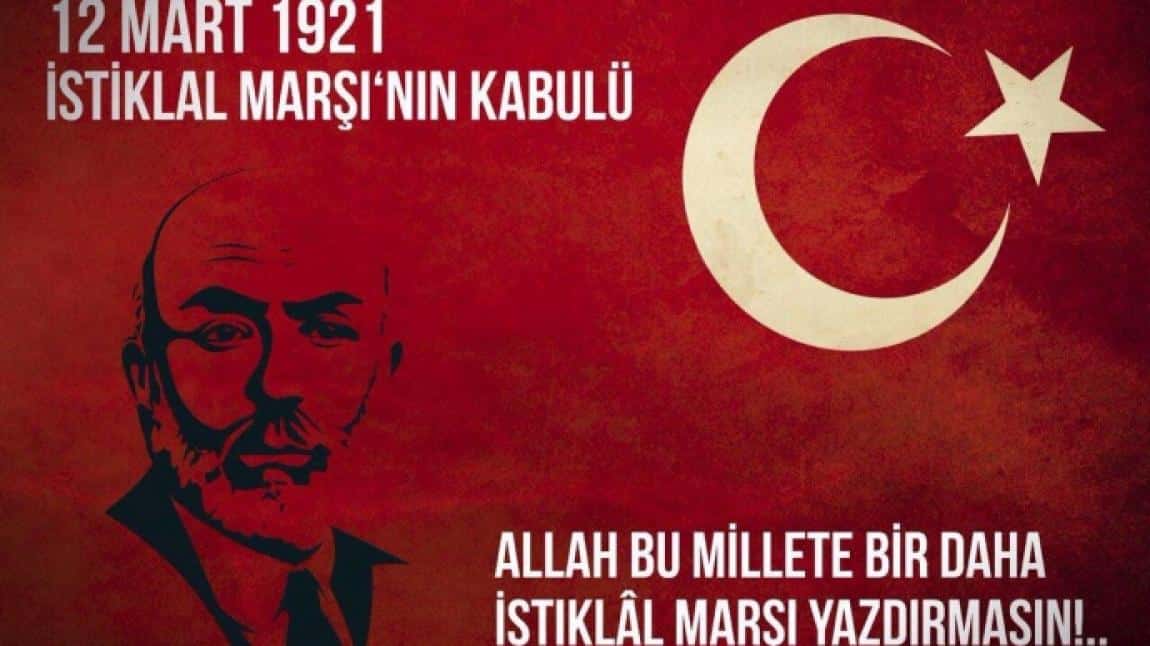 12 Mart İstiklal Marşı'nın Kabulü Ve Mehmet Akif Ersoy´u Anma Günü